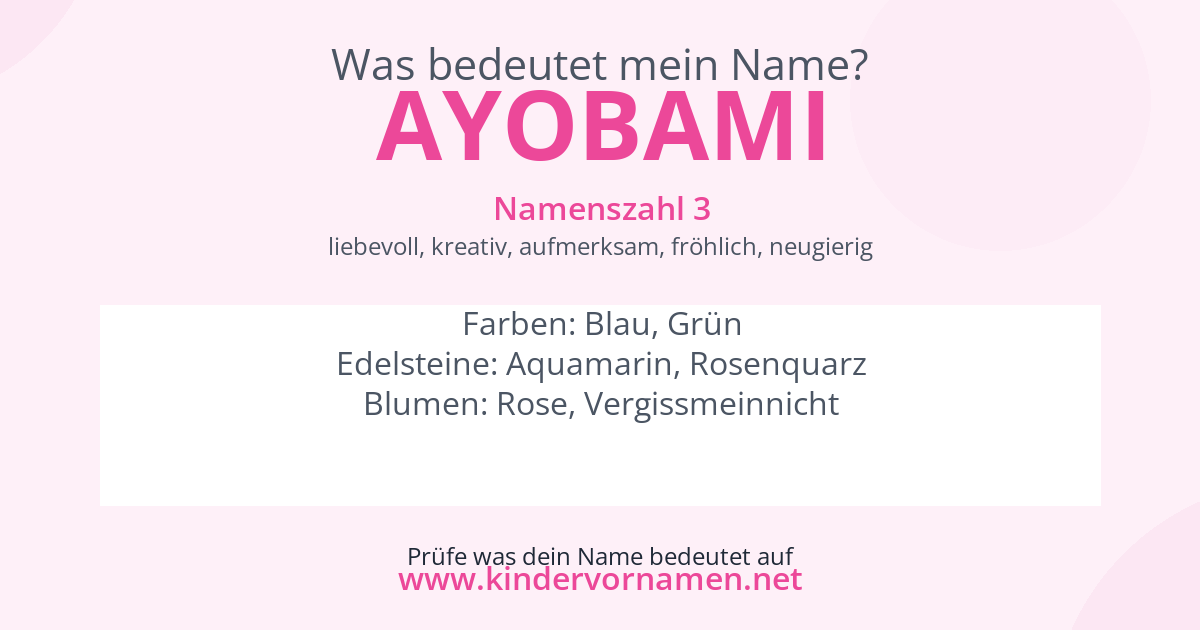 Was bedeutet der Name Ayobami?