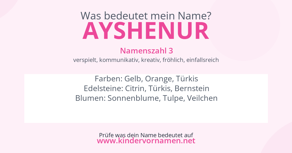 Was bedeutet der Name Ayshenur?