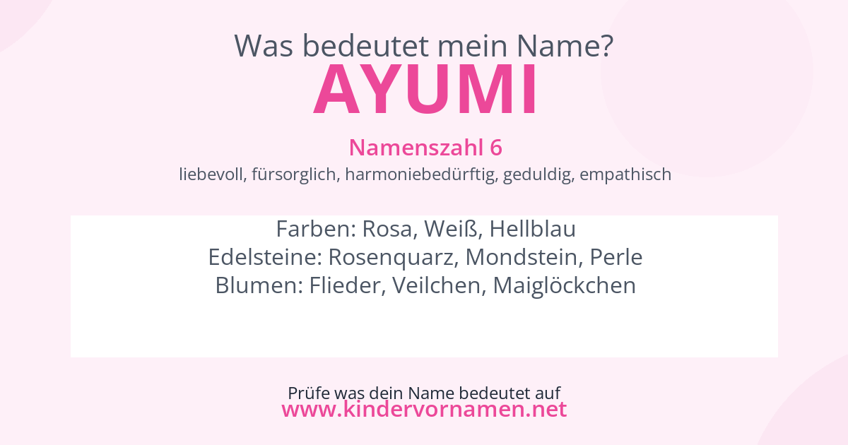 Was bedeutet der Name Ayumi?