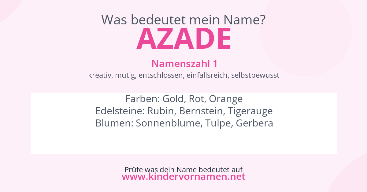 Was bedeutet der Name Azade?