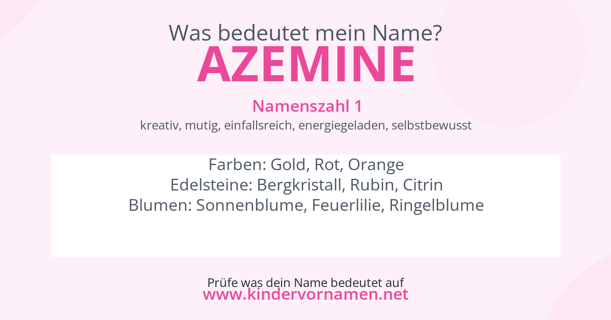 Was bedeutet der Name Azemine?