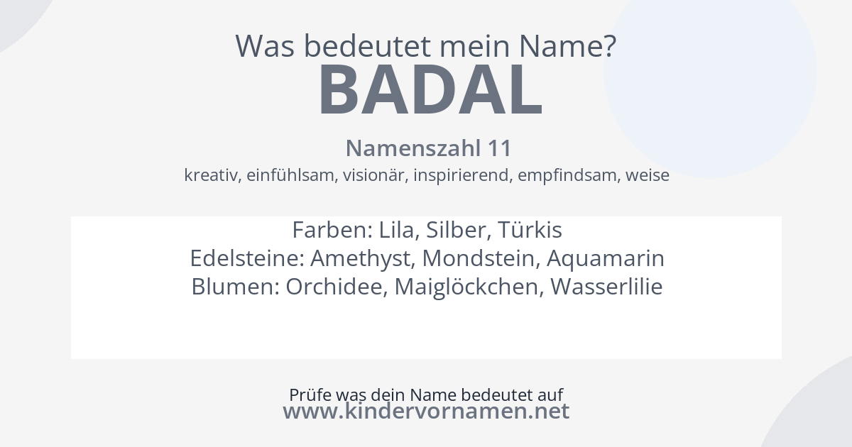 Was bedeutet der Name Badal?