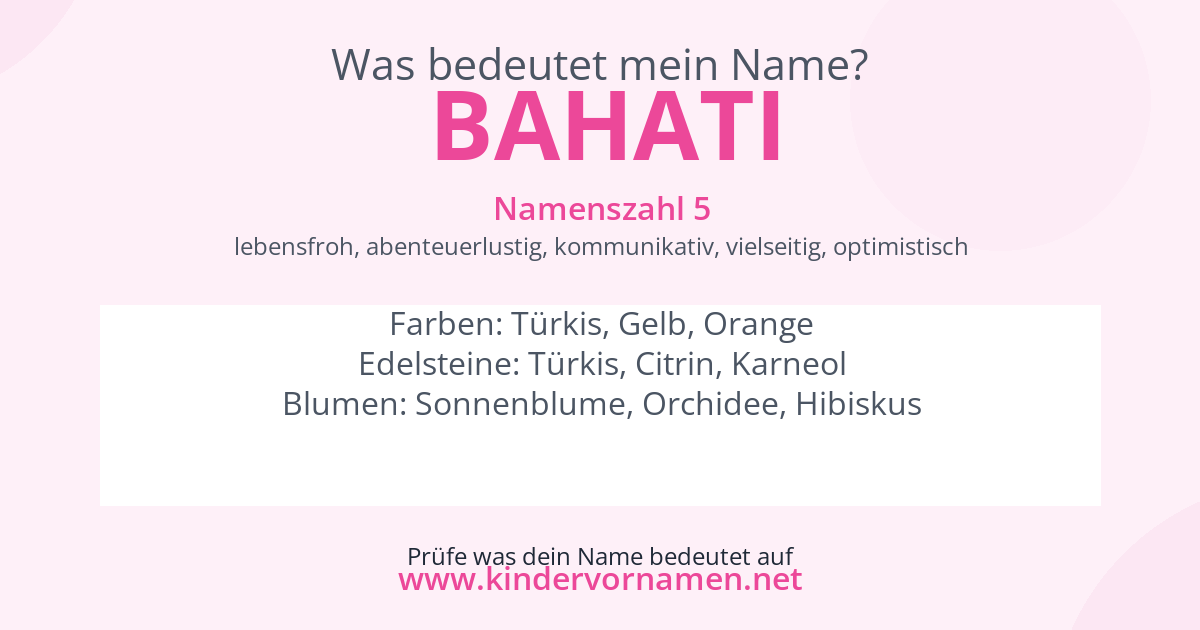 Was bedeutet der Name Bahati?