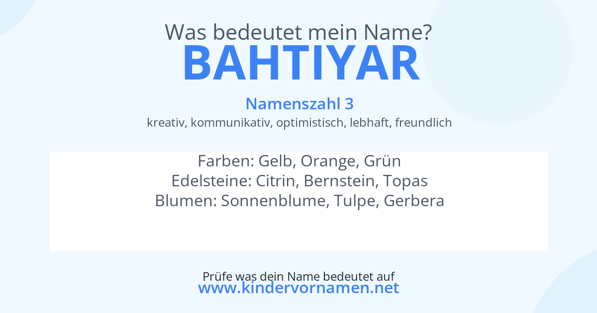 Was bedeutet der Name Bahtiyar?
