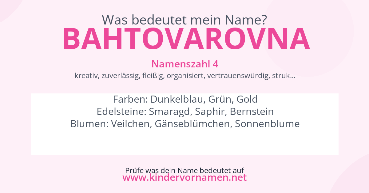 Was bedeutet der Name Bahtovarovna?