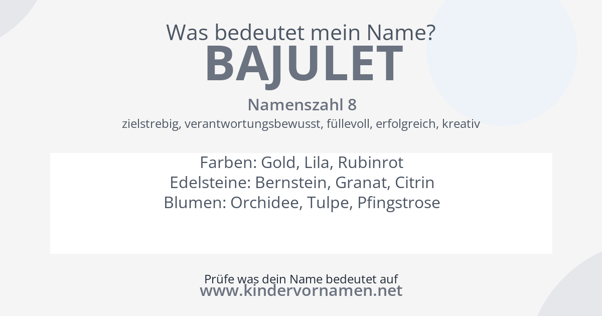 Was bedeutet der Name Bajulet?