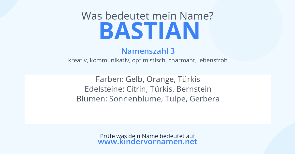 Was bedeutet der Name Bastian?