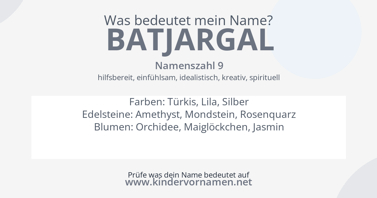 Was bedeutet der Name Batjargal?