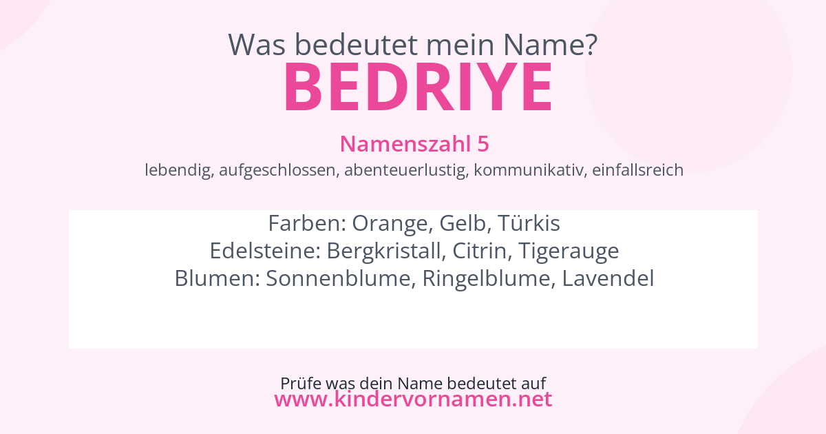 Was bedeutet der Name Bedriye?