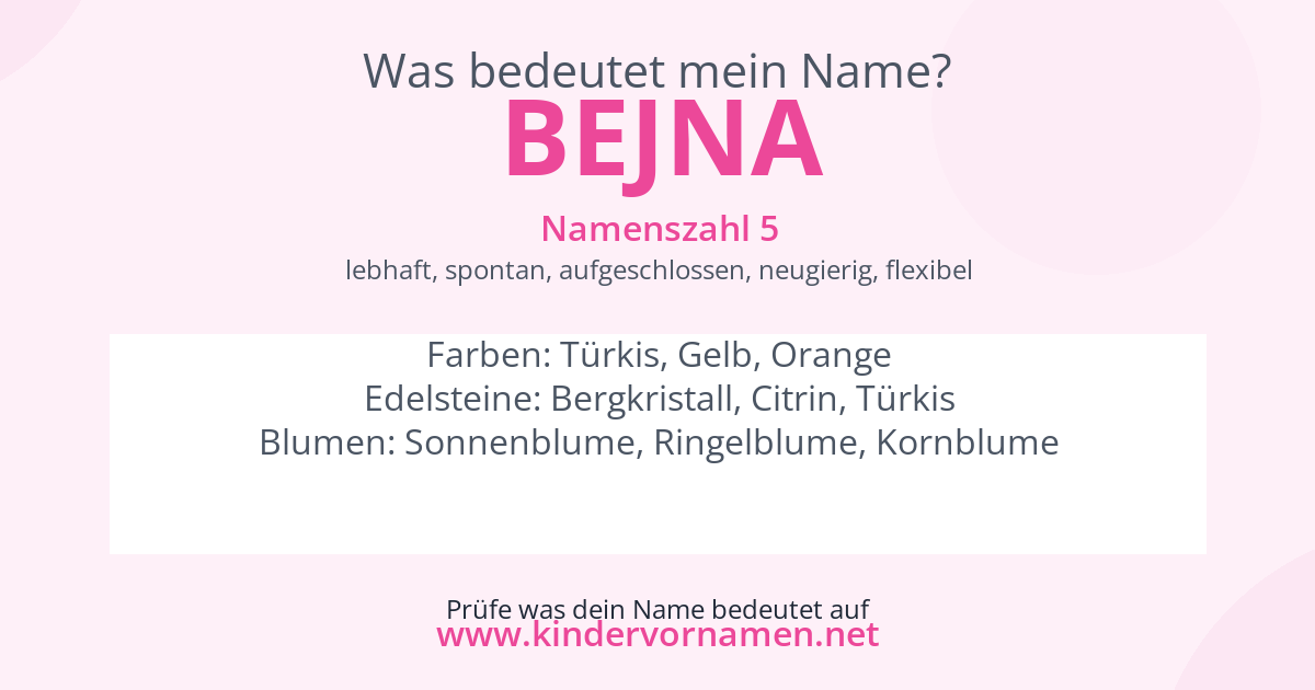 Was bedeutet der Name Bejna?