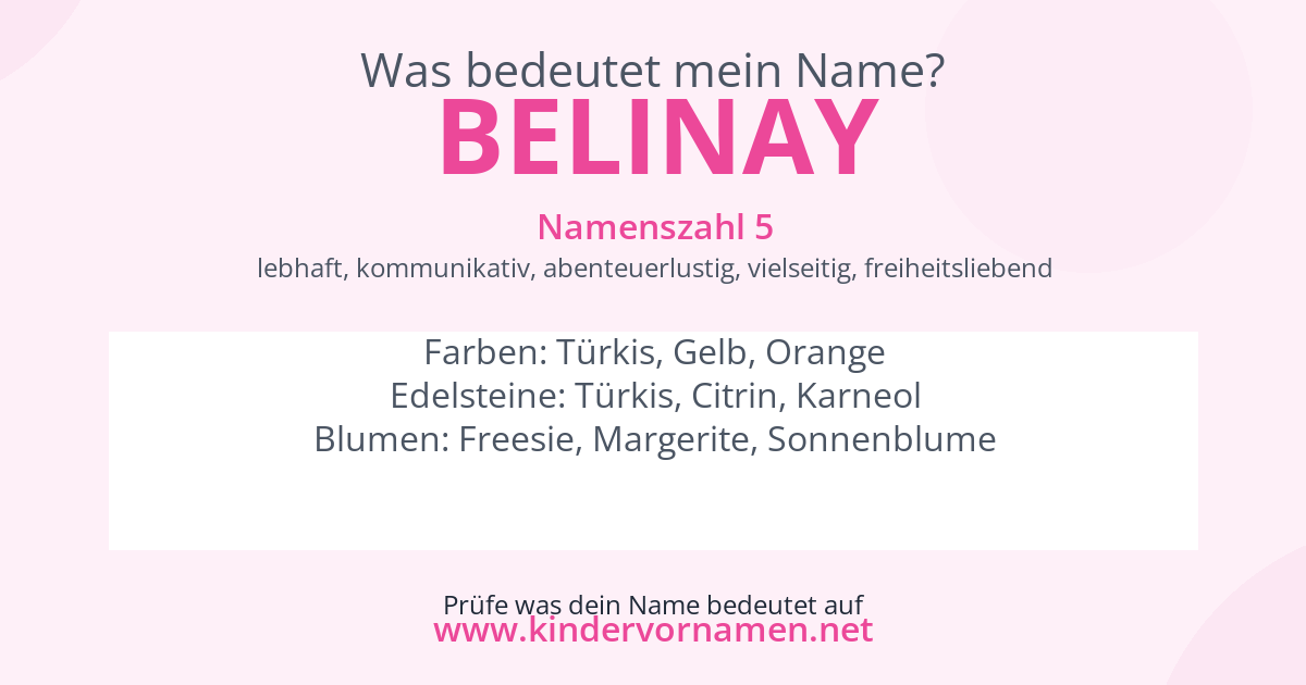 Was bedeutet der Name Belinay?