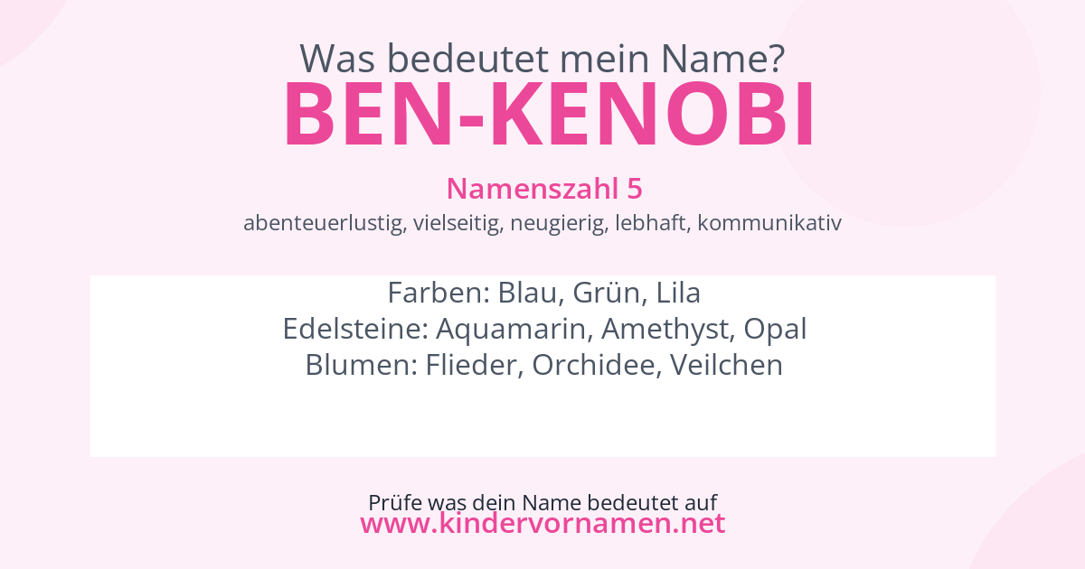 Was bedeutet der Name Ben-Kenobi?