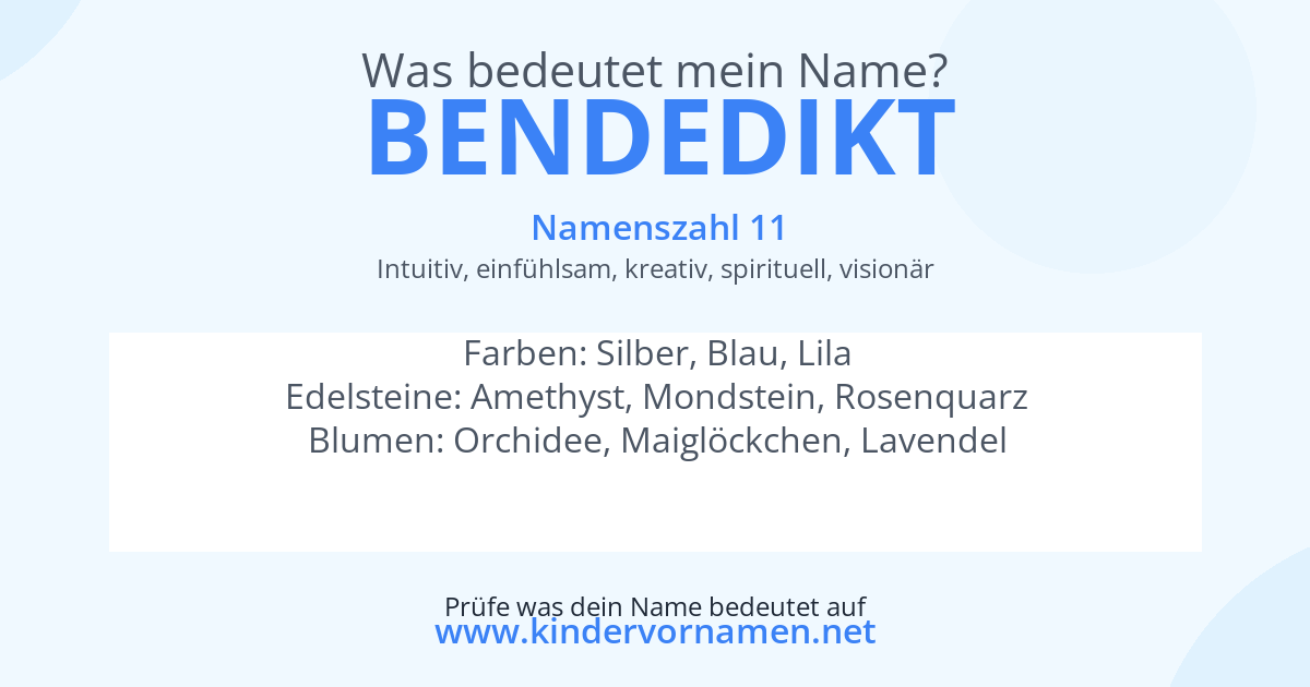 Was bedeutet der Name Bendedikt?
