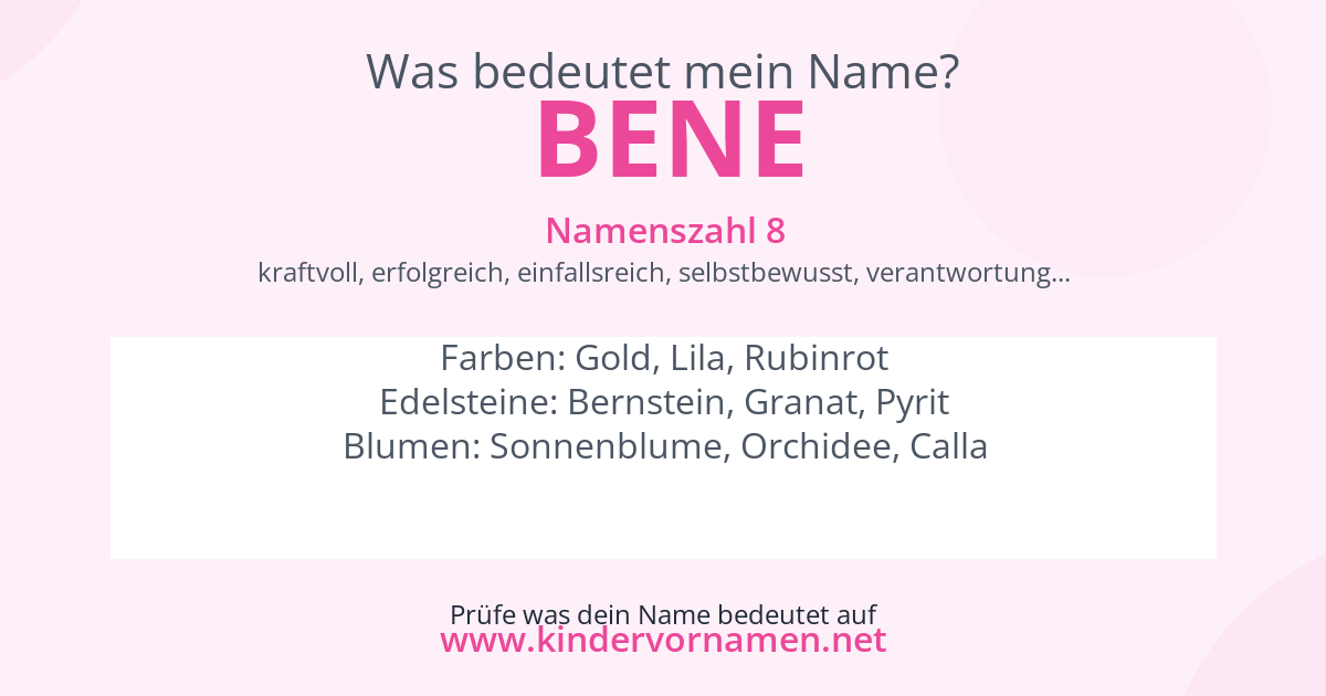 Was bedeutet der Name Bene?