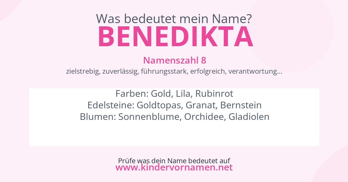 Was bedeutet der Name Benedikta?