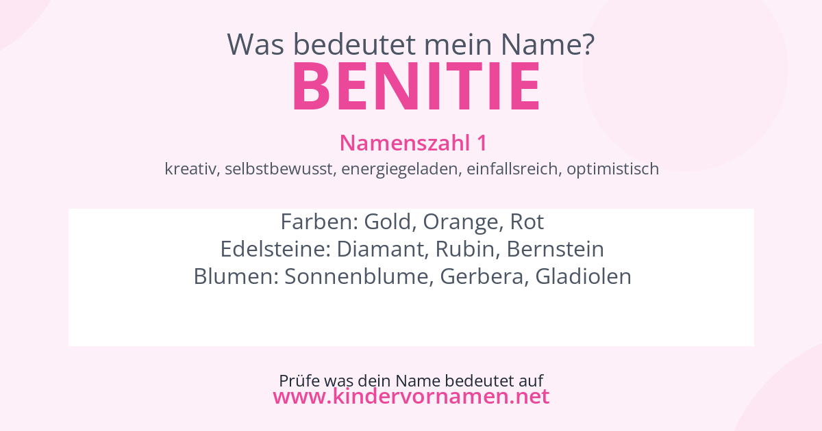 Was bedeutet der Name Benitie?