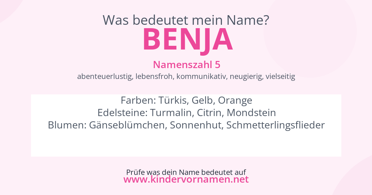 Was bedeutet der Name Benja?
