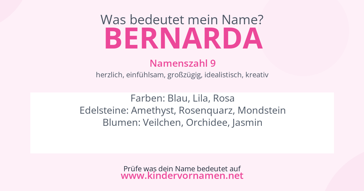 Was bedeutet der Name Bernarda?
