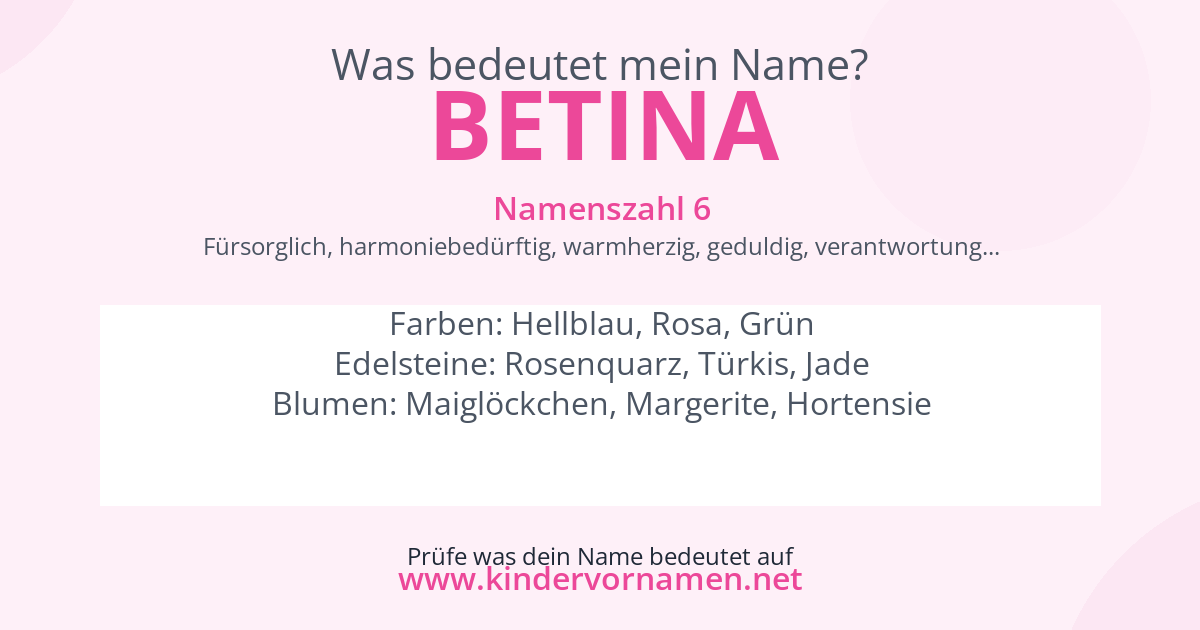 Was bedeutet der Name Betina?