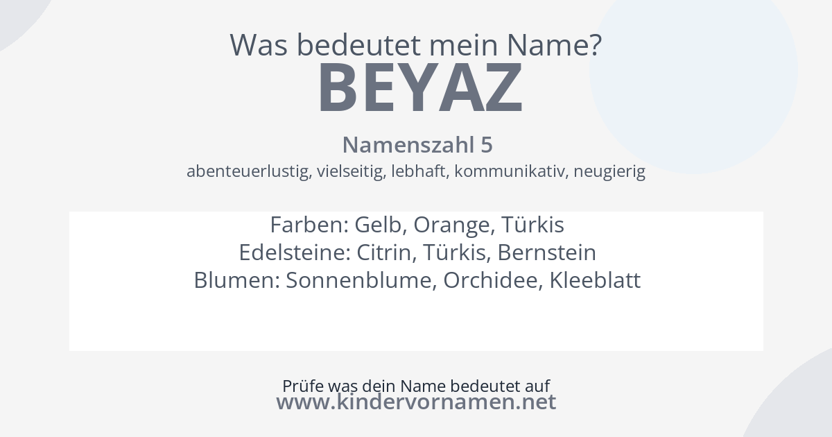 Was bedeutet der Name Beyaz?