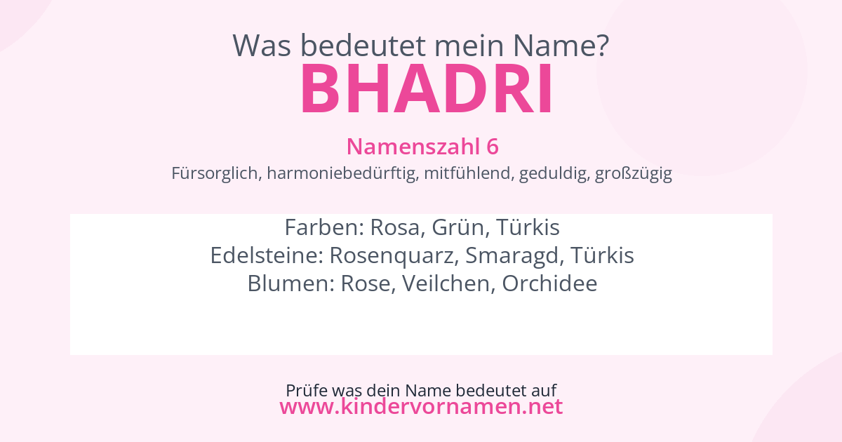 Was bedeutet der Name Bhadri?