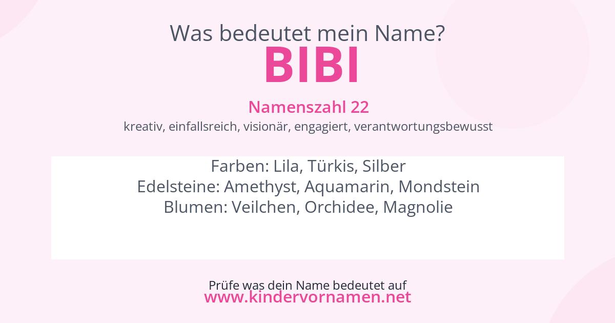 Was bedeutet der Name Bibi?