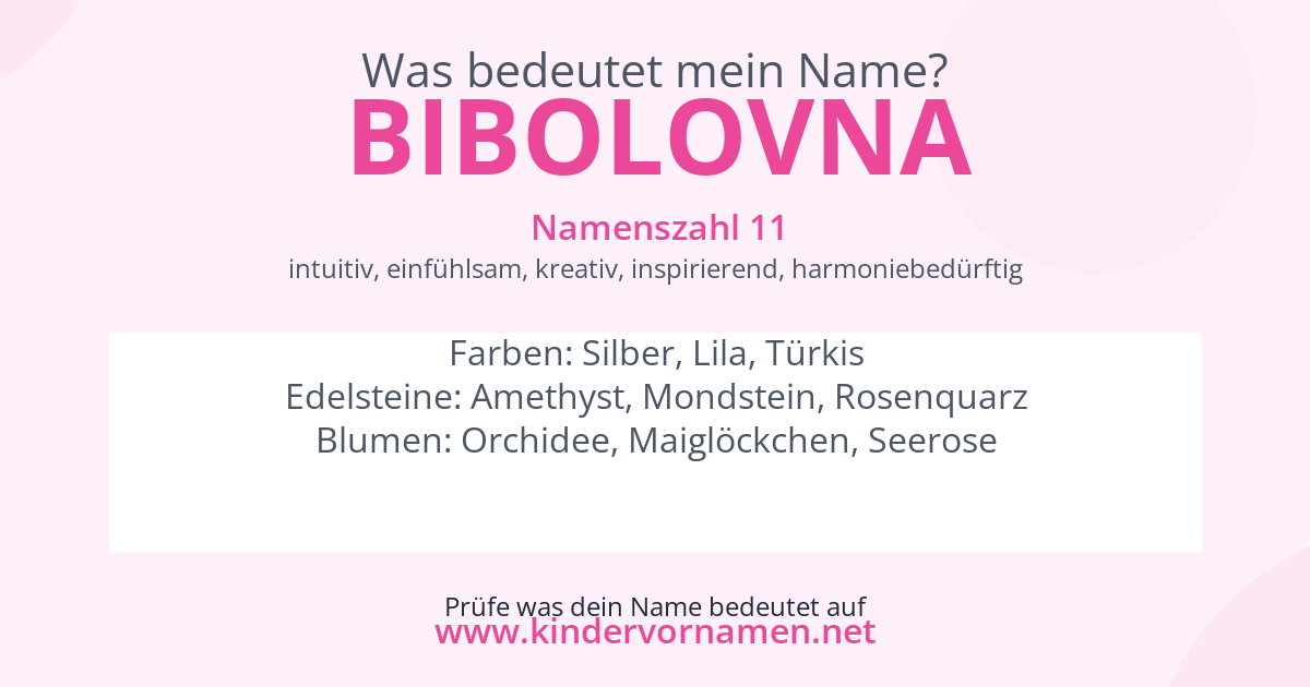 Was bedeutet der Name Bibolovna?