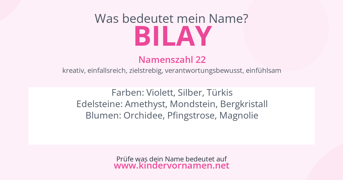 Was bedeutet der Name Bilay?