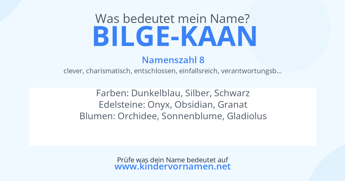 Was bedeutet der Name Bilge-Kaan?