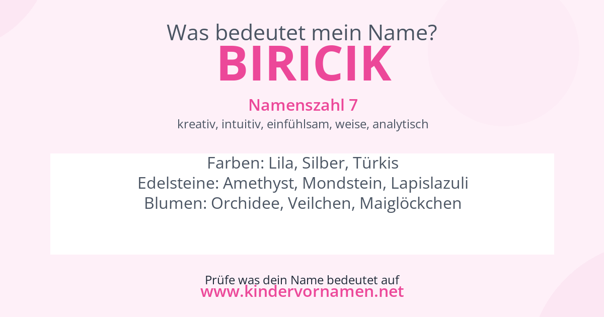 Was bedeutet der Name Biricik?