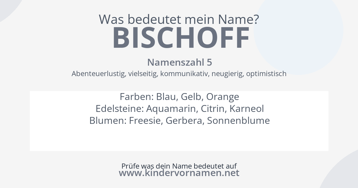 Was bedeutet der Name Bischoff?