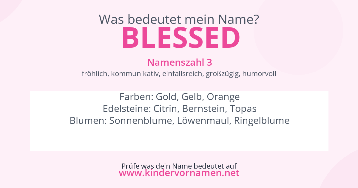 Was bedeutet der Name Blessed?