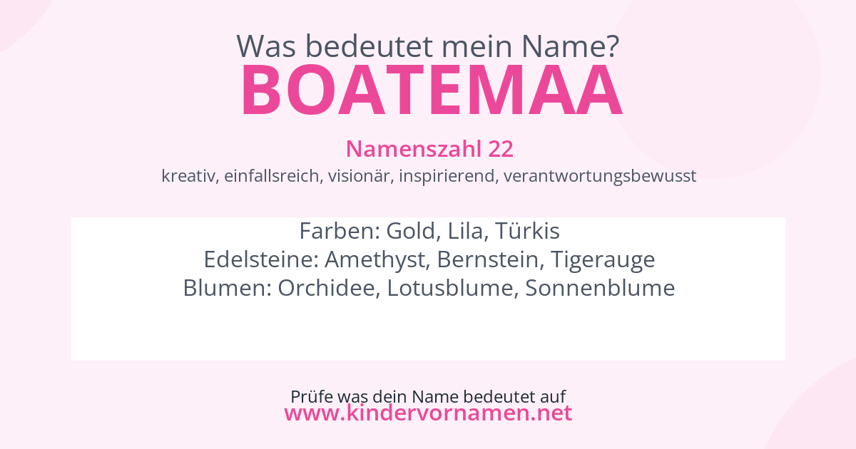 Was bedeutet der Name Boatemaa?