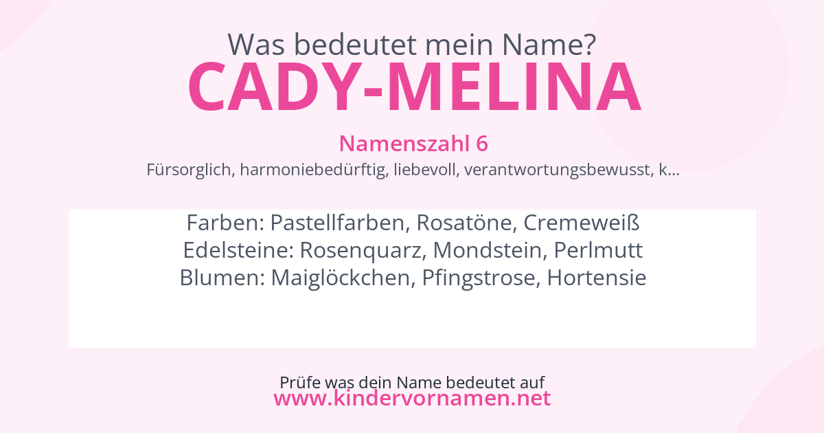 Was bedeutet der Name Cady-Melina?
