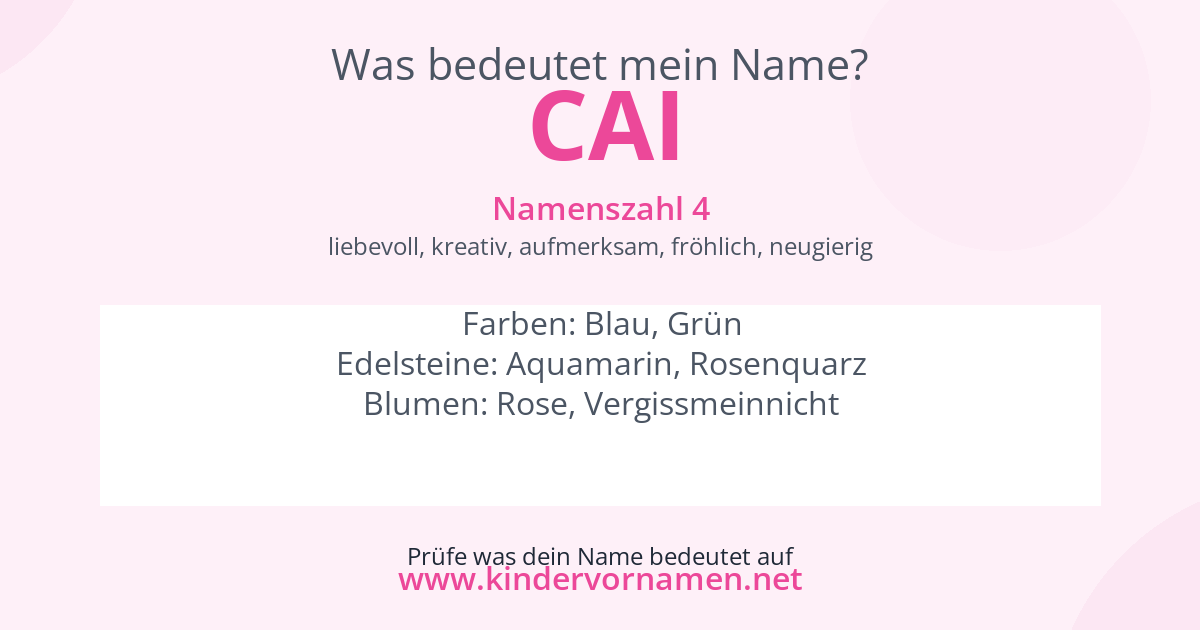 Was bedeutet der Name Cai?