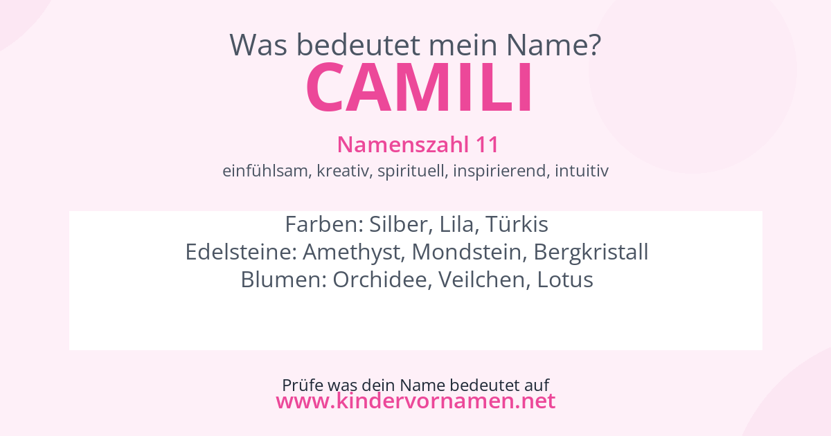 Was bedeutet der Name Camili?