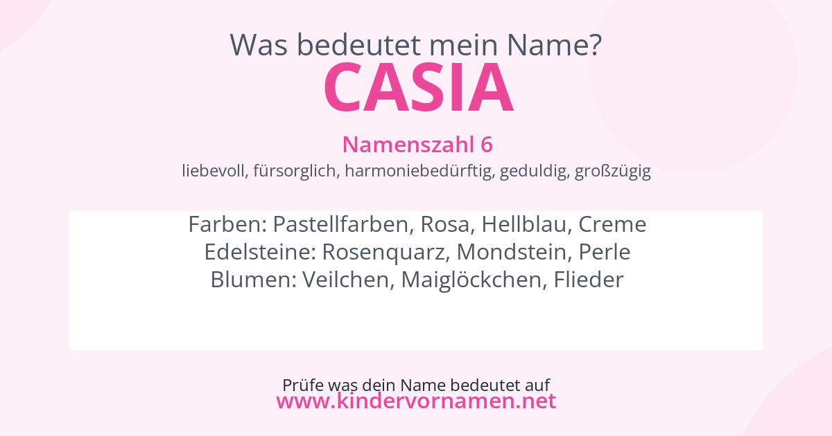 Was bedeutet der Name Casia?