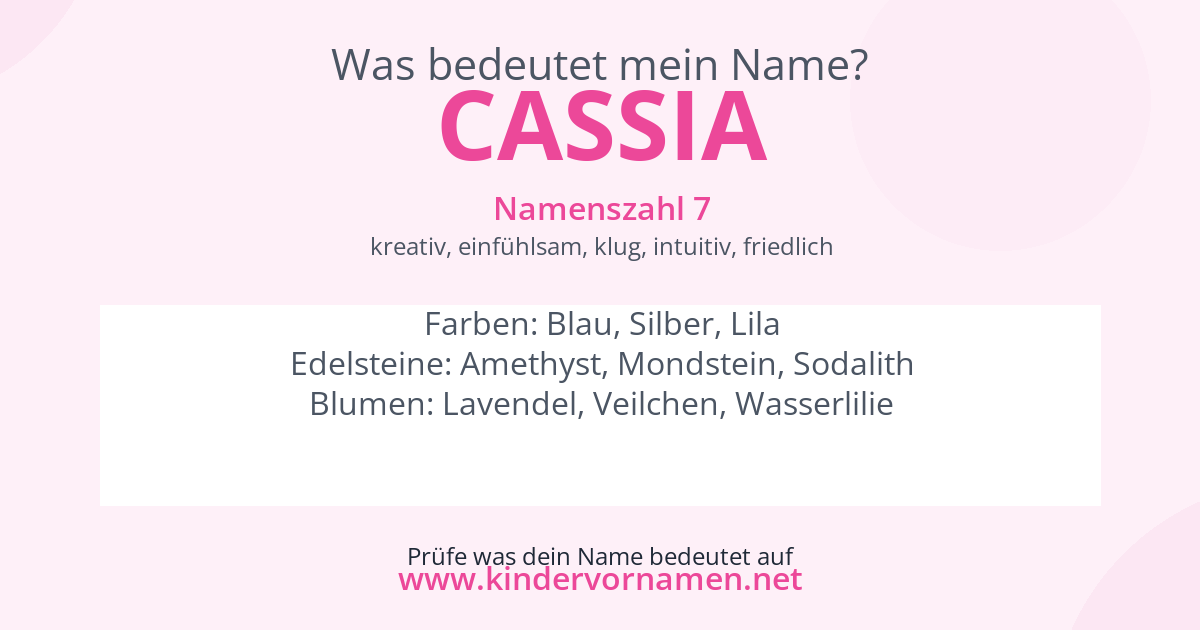 Was bedeutet der Name Cassia?