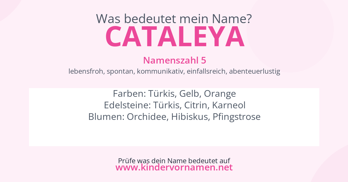 Was bedeutet der Name Cataleya?