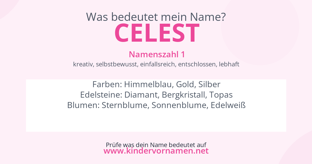 Was bedeutet der Name Celest?