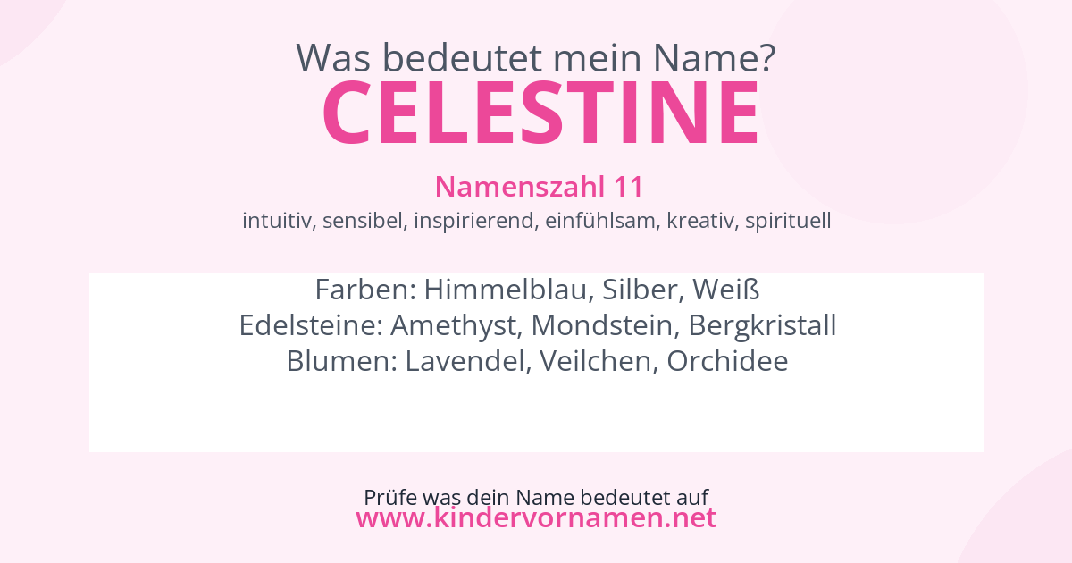 Was bedeutet der Name Celestine?