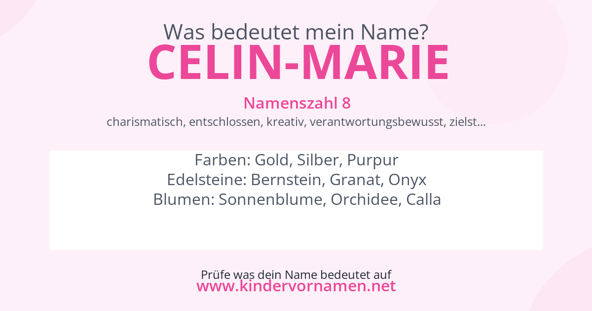 Was bedeutet der Name Celin-Marie?