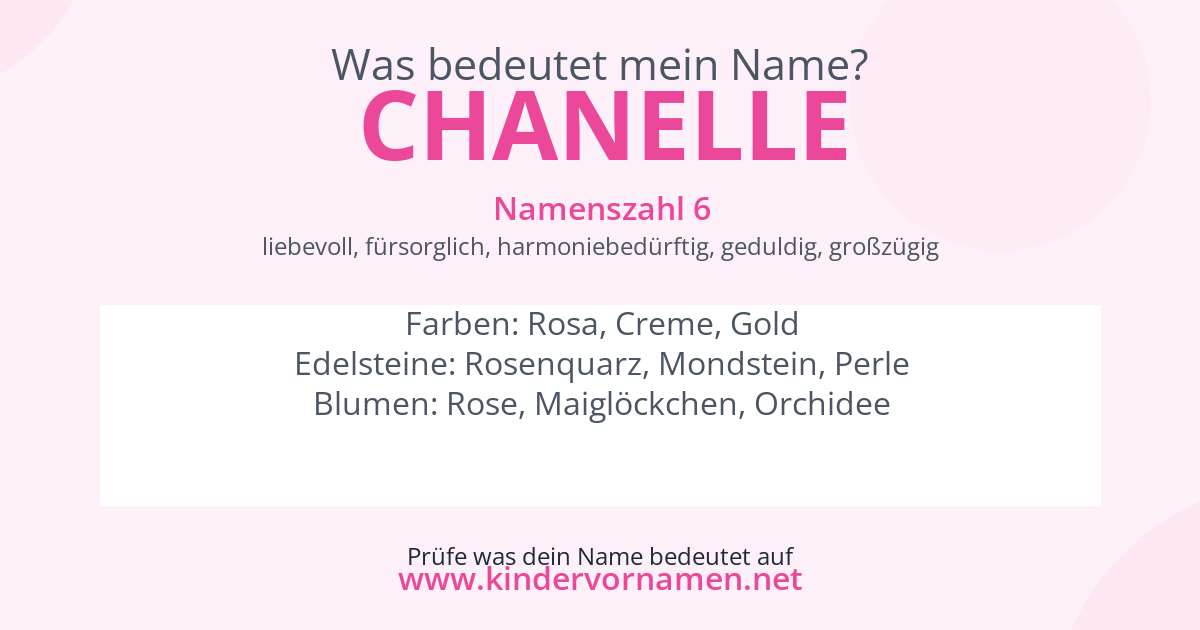 Was bedeutet der Name Chanelle?