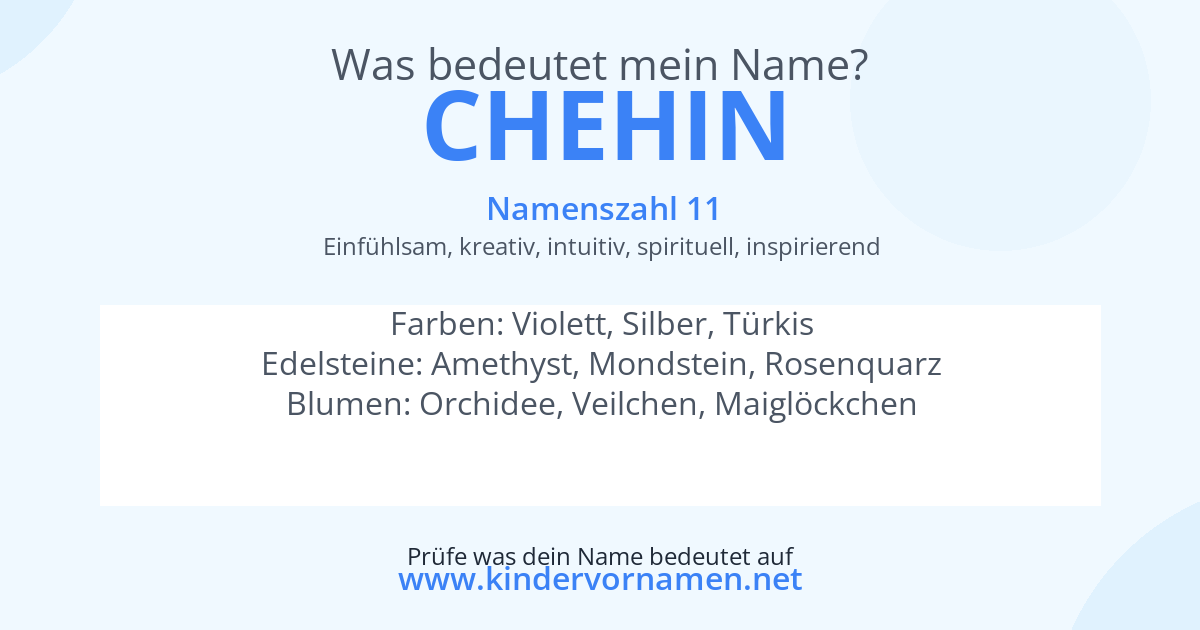 Was bedeutet der Name Chehin?