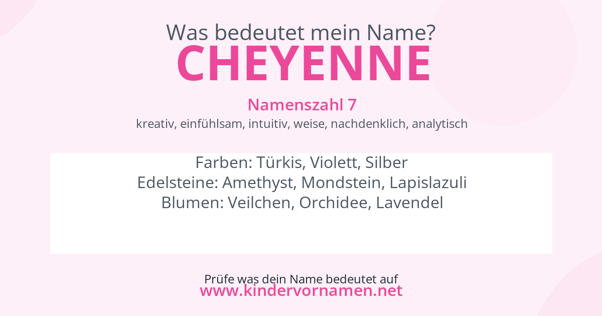 Was bedeutet der Name Cheyenne?