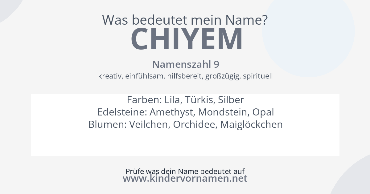 Was bedeutet der Name Chiyem?