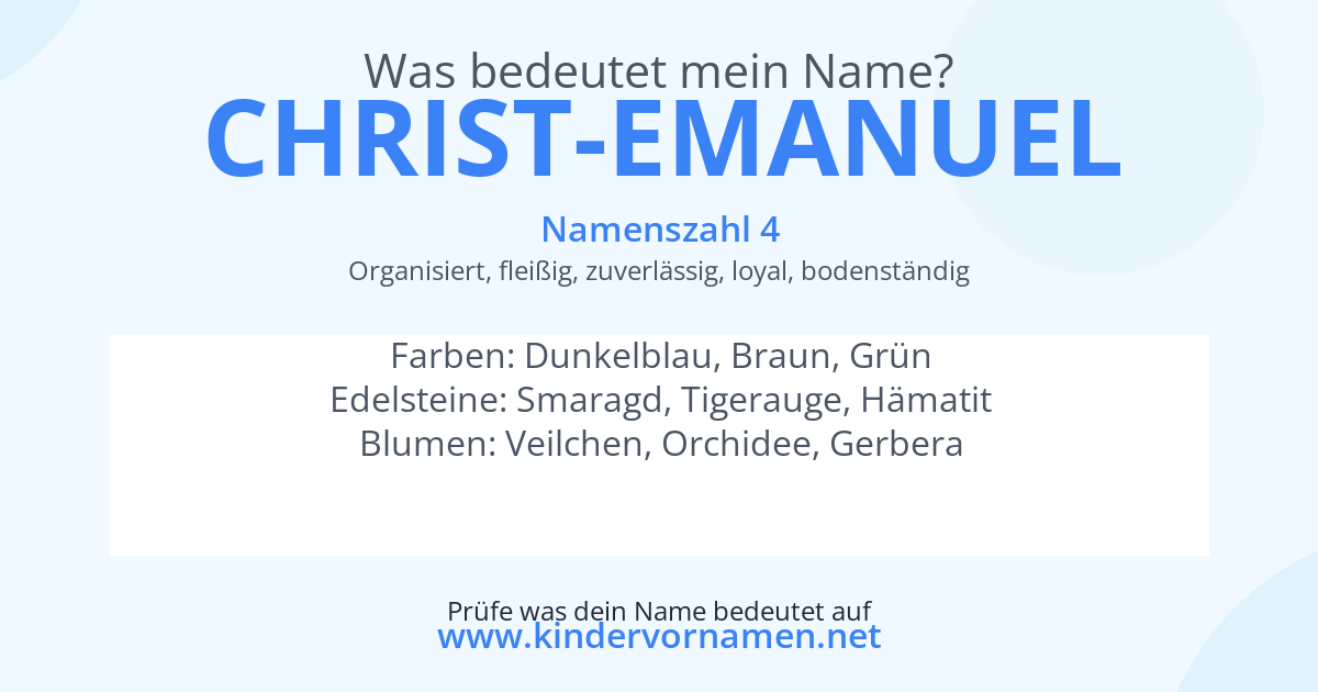 Was bedeutet der Name Christ-Emanuel?