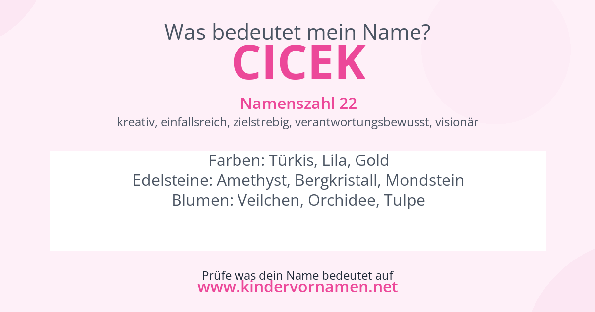 Was bedeutet der Name Cicek?