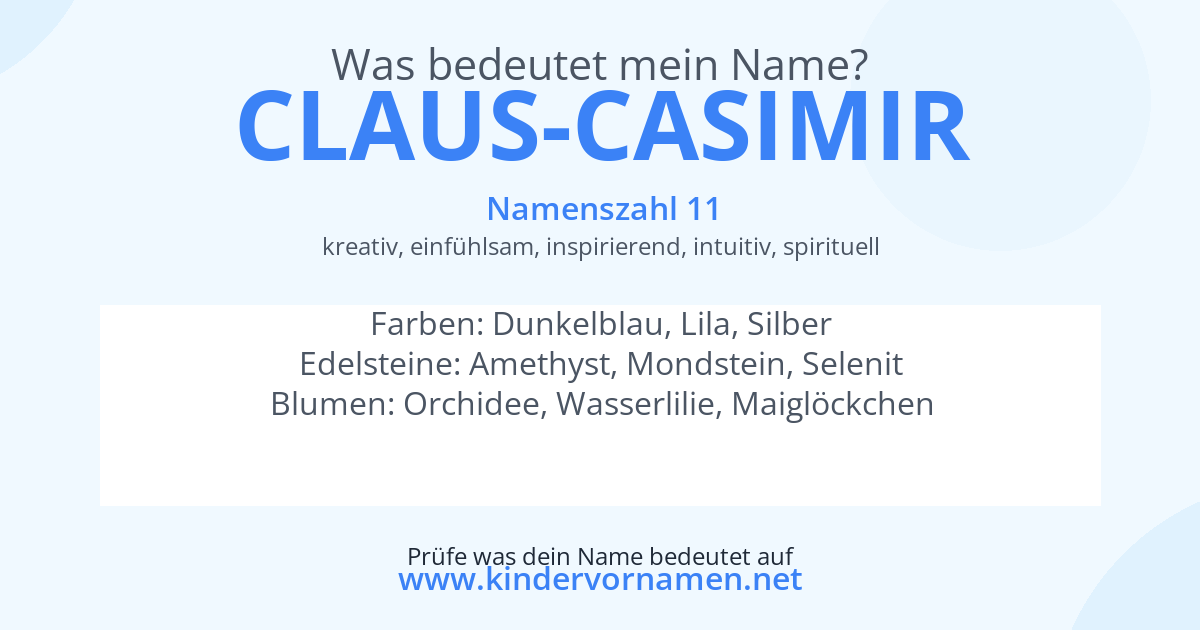 Was bedeutet der Name Claus-Casimir?