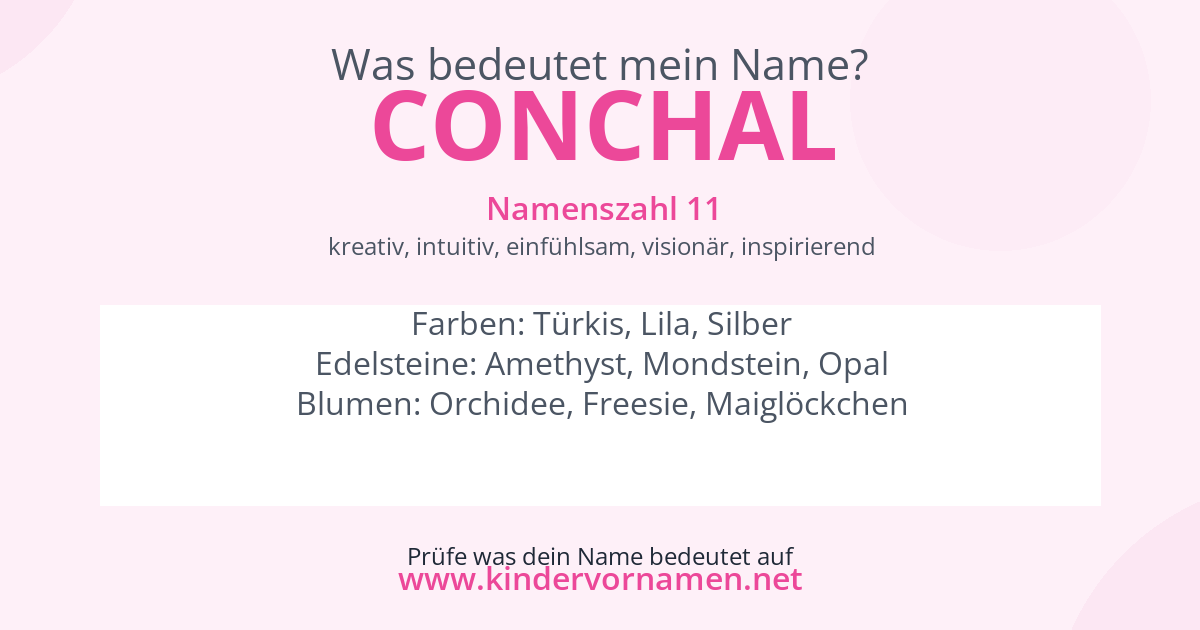 Was bedeutet der Name Conchal?